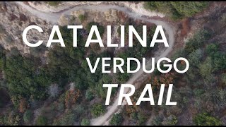 R3MTB EPISODE 1 CATALINA VERDUGO TRAIL