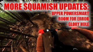MORE SQUAMISH UPDATES: NEW TRAILS & UPDATES