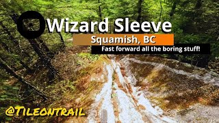 Wizard Sleeve - Squamish, BC - MTB Trail Preview