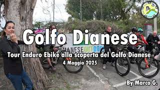 Alla scoperta del Golfo Dianese 