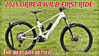ORBEA WILD 2025 FIRST RIDE REACTIONS