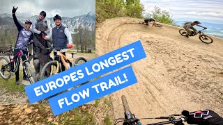 IS THIS THE LONGEST MTB FLOW TRAIL IN EUROPE???