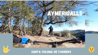 Santa Coloma de farners , aymerigalls,#mtb...