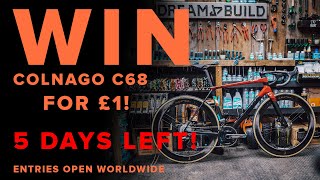 5 DAYS LEFT to WIN this Colnago C68 worth...