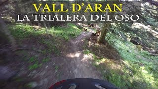 Trialera del Oso | Val d'Aran