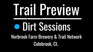 ‍♂️ Trail Preview: Dirt Sessions |...