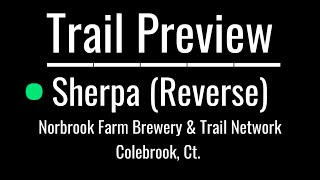 ‍♂️ Trail Preview: Sherpa (Reverse) |...