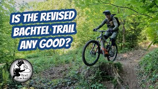Is the new Bachtel Trail an improvement?
