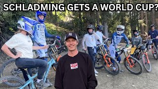 SCHLADMING GETS A WORLD CUP ?!