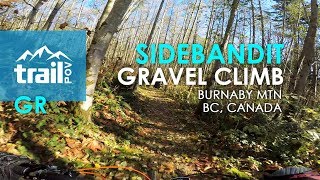 Getting to the top along Sidebandit || Burnaby...