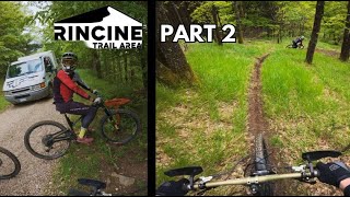 Flow Paradise! | Rincine Trail Area