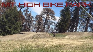 Grand Opening Mt High Bike Park! California's...