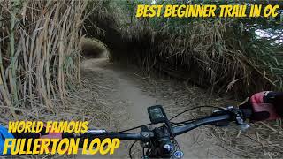 Fullerton loop is the best beginner mountain...