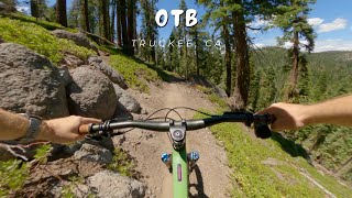 OTB / Truckee, CA / MTB