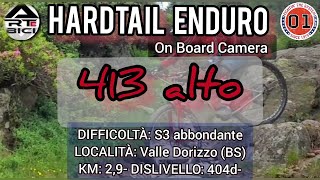 413 alto dei laghi Bruffione (BS) DISCESA...