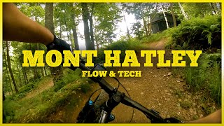 Flow & Tech au Mont Hatley