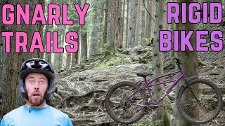 He asked to try the RIGID bike on the North...