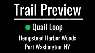 ♂️ Trail Preview: Quail Loop |...