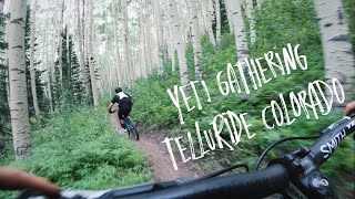 24th Annual Yeti Gathering | Telluride...