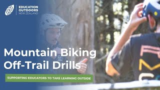 Video 2: Off-Trail Drills to Build MTB...