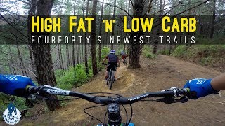 FourForty's new trails - High Fat Low Carb ...