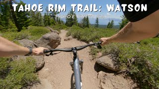 Tahoe Rim Trail: Watson / Tahoe City, CA / MTB