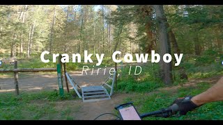 Cranky Cowboy: Ririe’s Rowdy Singletrack...