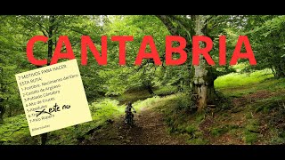 7 Motivos para hacer esta ruta por Cantabria