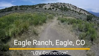 Eagle Ranch MTB trail - 'LOV Connection'