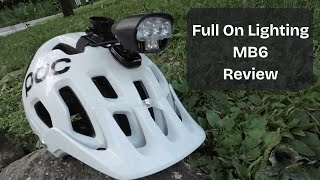 Full On Lighting MB6 Review – The Only Bike...