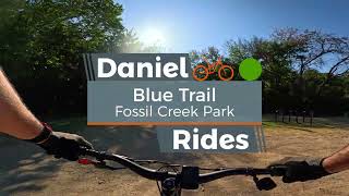 Blue Trail | Fossil Creek Park Full Trail...
