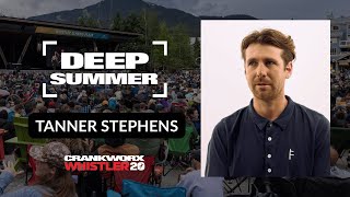Tanner Stephens - 2025 Deep Summer Crankworx...
