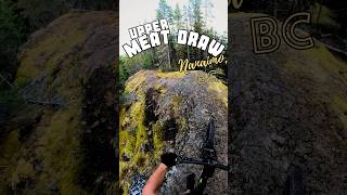 Upper Meat Draw - Nanaimo, BC - MTB Trail...
