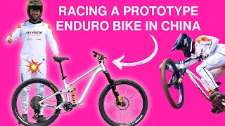 Racing a PROTOTYPE Enduro Bike in CHINA Part 1...