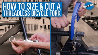 How To Size and Cut a Threadless Bicycle Fork