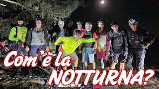 Discesa NOTTURNA in MTB da Poggio Pratone a...
