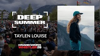 Taylen Louise - 2025 Deep Summer Crankworx...