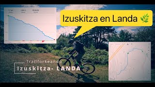 Miniserie Landa Trails │ Izuskitza –...
