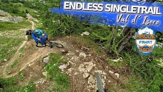 ENDLESS ALPINE SINGLETRAIL Val d'Isere [1050m]...