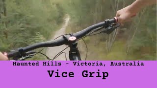 Haunted Hills Bike Park - Vice Grip