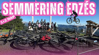 Te jó ég, mi volt itt?!  - Semmering...