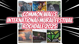 Common Walls Mural Festival 2025 Highlights |...