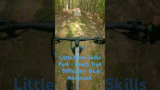 Little River Skills Park -  Beech Trail -...