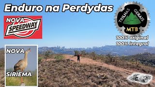 Trilhas Perdydas: Nova Speedway e Nova...