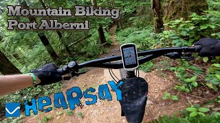 Hear Say | Mountain Biking Port Alberni