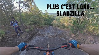 Quand c'est long, c'est Slabzilla