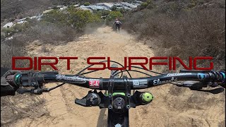 Dirt Surfing the Local Trails / We need rain!...