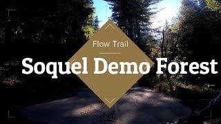 The FLOW is REAL!!! - Soquel Demonstration...