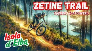 sentiero ZETINE (Enduro 1) - Capoliveri bike...