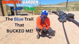 Monolith Garden Loop: The Blue Trail That...